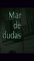 Mar de dudas (Serie TV)