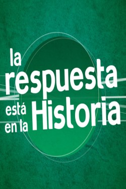 La respuesta está en la historia