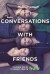 Conversaciones Con Amigos (Serie TV)