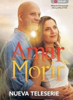 Amar a Morir