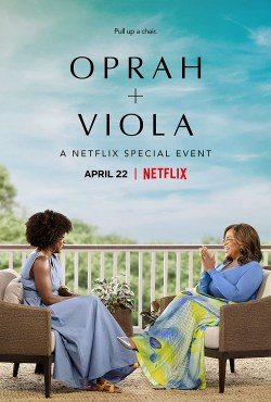 Oprah + Viola Davis: Un evento especial de Netflix