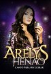 Arelys Henao: canto para no llorar