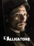 L'alligatore (Serie TV)