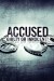 Accused: Guilty or Innocent? (Serie TV)