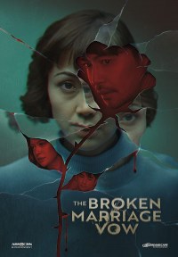 Serie The Broken Marriage Vow