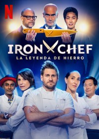 Serie Iron Chef: La Leyenda de Hierro