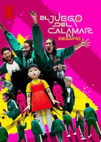 El juego del calamar: El desafío