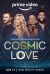Cosmic Love (Serie TV)