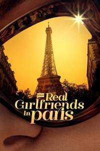 Serie Real Girlfriends in Paris