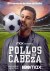 Pollos sin cabeza (Serie TV)