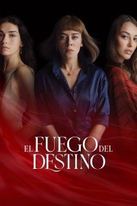 Serie El fuego del destino