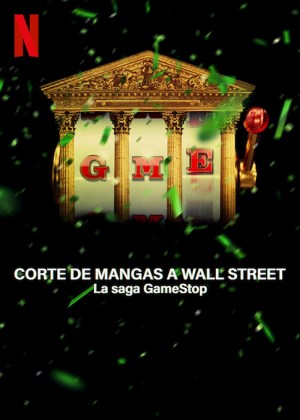 Corte de mangas a Wall Street: La saga GameStop Corte de mangas a Wall Street: La saga GameStop