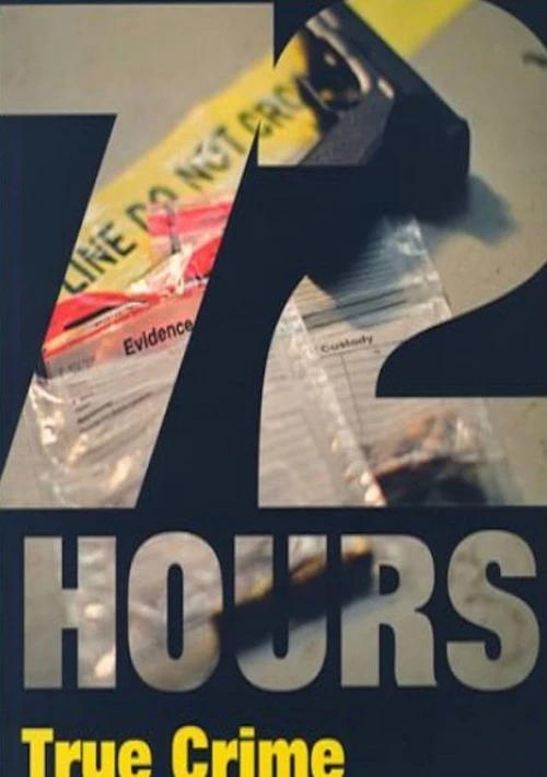 Poster  de la temporada 1 de 72 Hours: True Crime