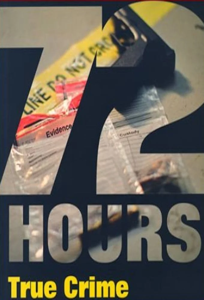 Poster  de 72 Hours: True Crime en inglés
