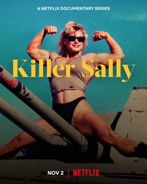 Killer Sally: La culturista asesina Killer Sally: La culturista asesina