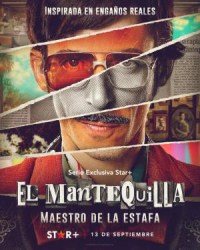 Serie El Mantequilla: Maestro de la estafa