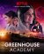 Greenhouse Academy (Serie TV)