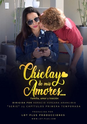 Chiclayo de mis Amores