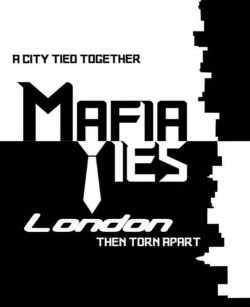 Mafia Ties: London