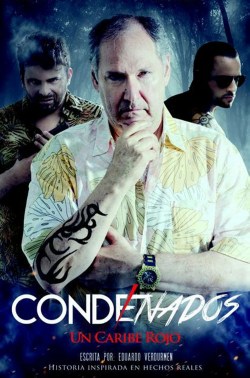 CONDENADOS Un Caribe Rojo