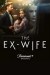 The Ex-Wife (Serie TV)