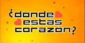 ¿Dónde estás, corazón?