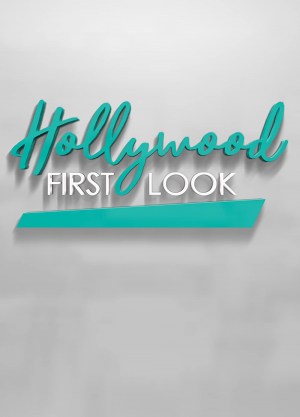 Hollywood First Look Features