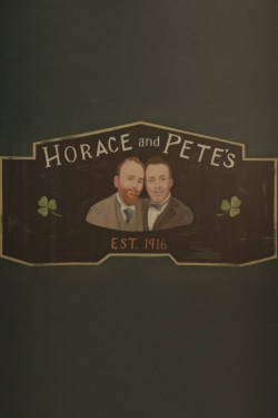 Horace and Pete