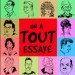Serie On a tout essayé