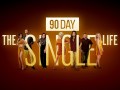 Foto de 90 días: La vida de la soltería