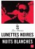 Lunettes noires pour nuits blanches (Serie TV)