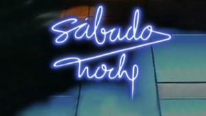 Sábado noche