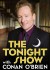 The Tonight Show with Conan O'Brien (Serie TV)