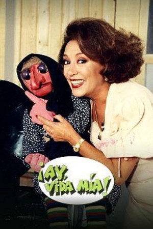¡Ay, vida mía!