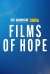 Films of Hope (Serie TV)