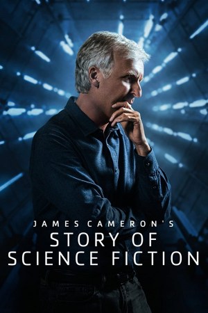AMC Visionaries: James Cameron - La historia de la ciencia ficción