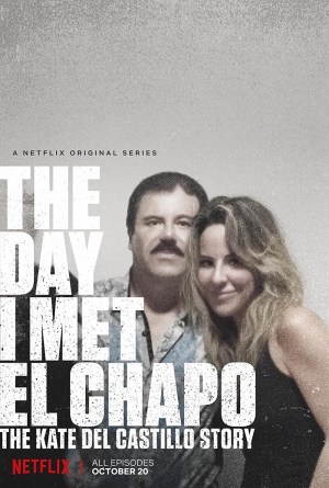 Cuando conocí al Chapo