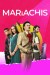 Mariachis (Serie TV)