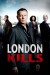London Kills (Serie TV)