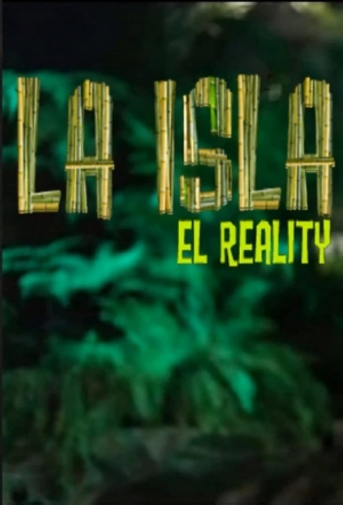 La Isla El Reality Serie de TV