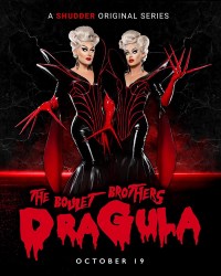 Serie The Boulet Brothers' Dragula: Search for the World's First Drag Supermonster