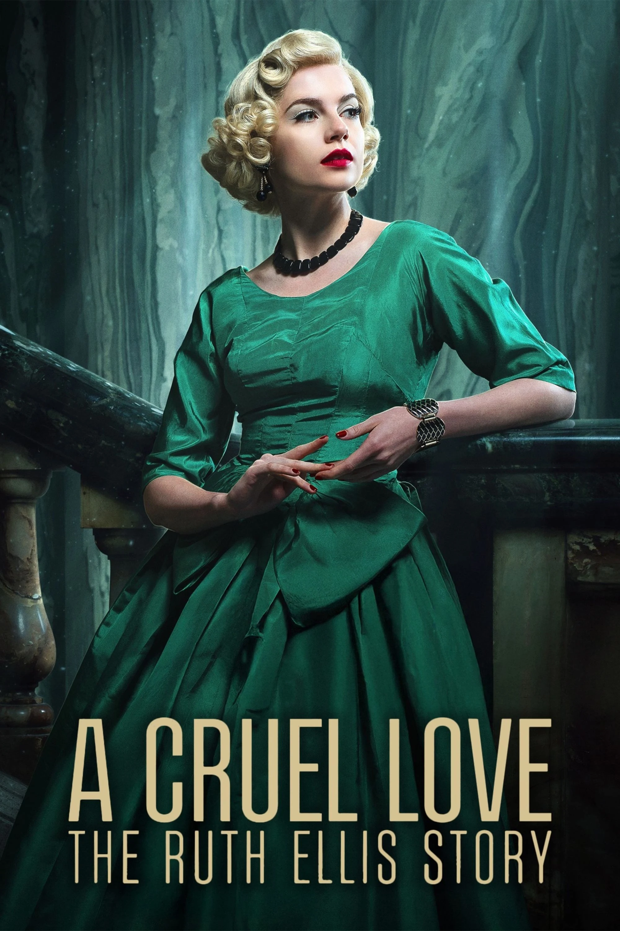 Poster  de A Cruel Love: The Ruth Ellis Story