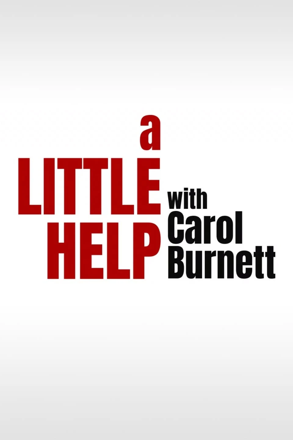 Poster  de A Little Help with Carol Burnett