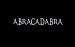 Abracadabra