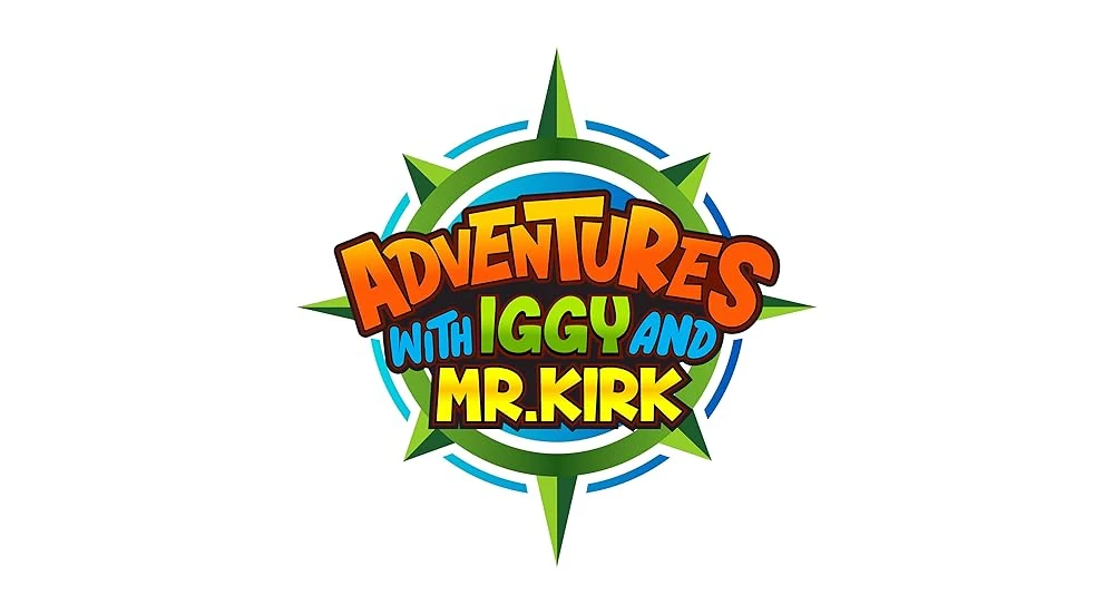 Poster  de Adventures with Iggy and Mr. Kirk