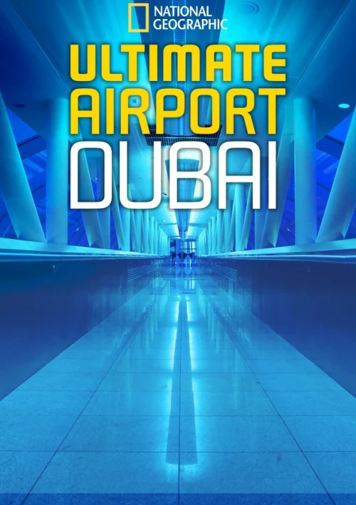Poster  de la temporada 2 de Ultimate Airport Dubai