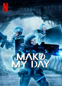 Serie Make My Day