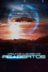 Serie Alien Files: Reopened