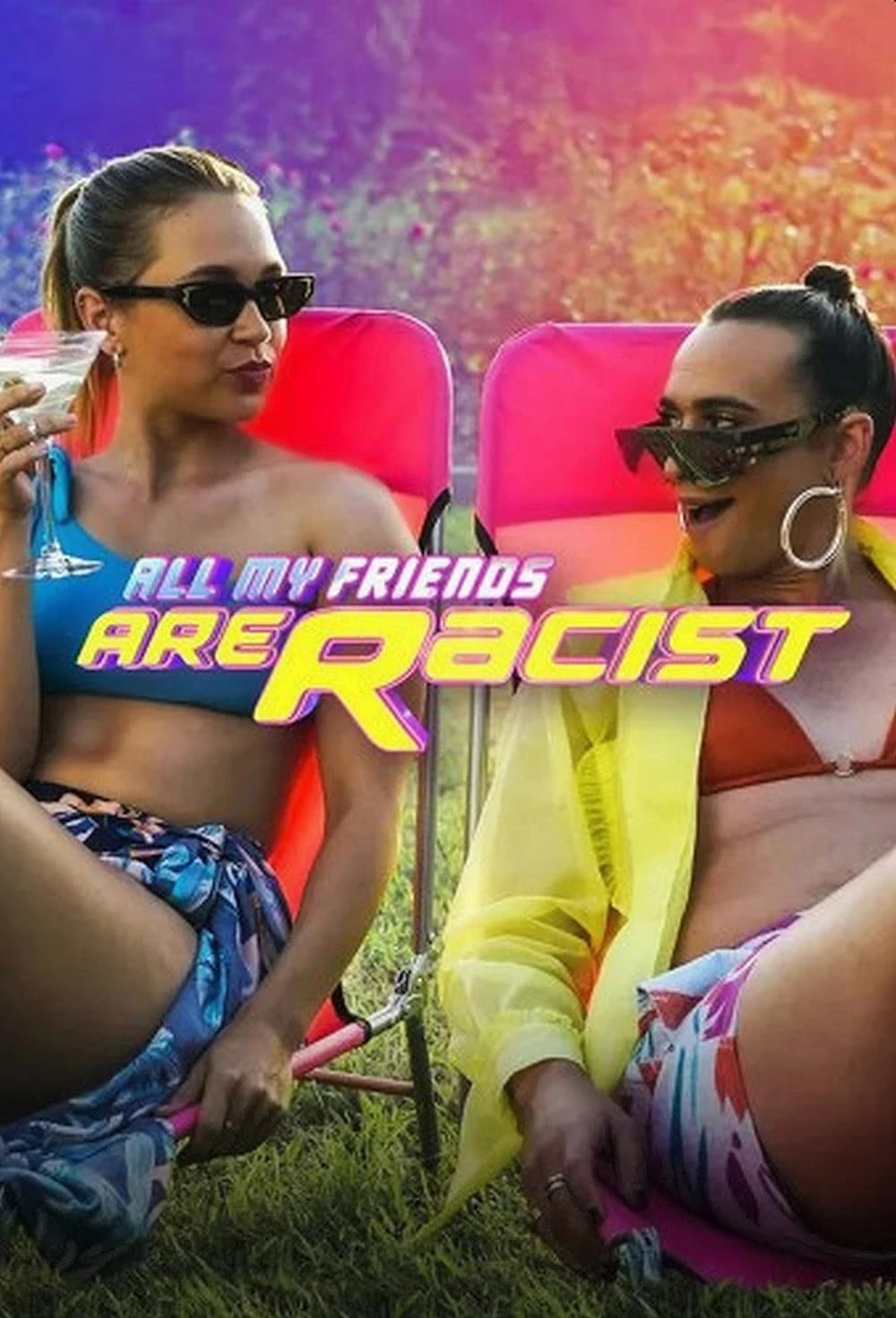 Poster  de All My Friends Are Racist