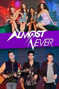 Serie Almost Never